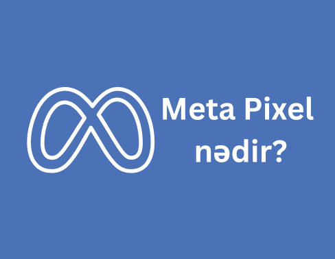 Meta Pixel nədir, meta piksel, meta piksel nədir