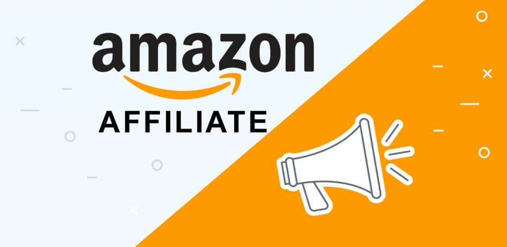 Amazon Affiliate, affiliate marketing