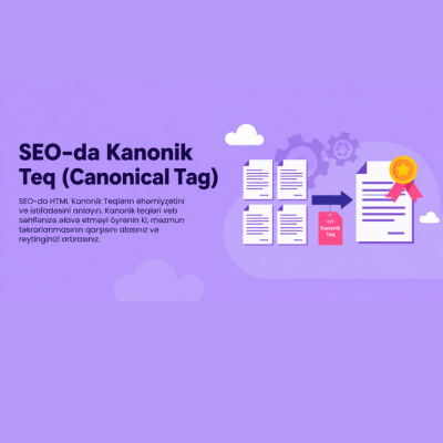 canonical tag, rel canonical, dublikat məzmun, SEO texniki audit, self-referencing canonical, Google Search Console, Screaming Frog, crawl budget, hreflang, indekslənmə, SERP sıralama
