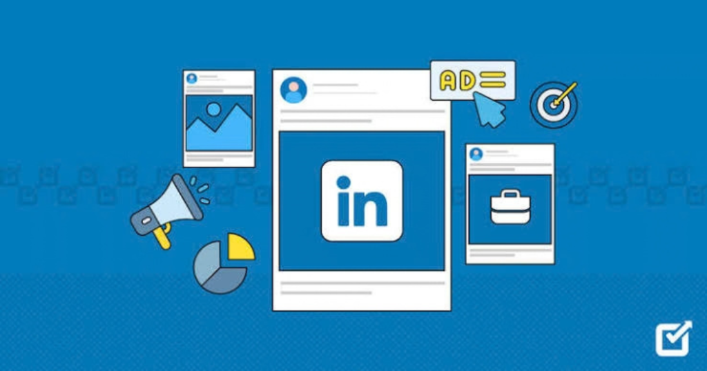 LinkedIn Reklam Nədir? Növləri, Qiymətləri və Necə Verilir